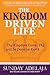 The Kingdom Driven Life