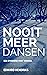 Nooit meer dansen