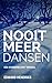 Nooit meer dansen