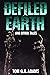 Defiled Earth And Other Tales