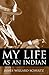 My Life as an Indian by James Willard Schultz