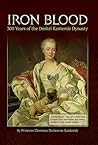 Iron Blood: 300 years of the Dmitri Kantemir Dynasty