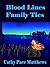 Blood Lines: Family Ties (Blood Lines, #3)