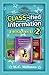 CLASS-ified Information, 3-books-in-1, Vol. 2