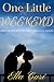One Little Weekend (The Billionaire's Proposal, #1)