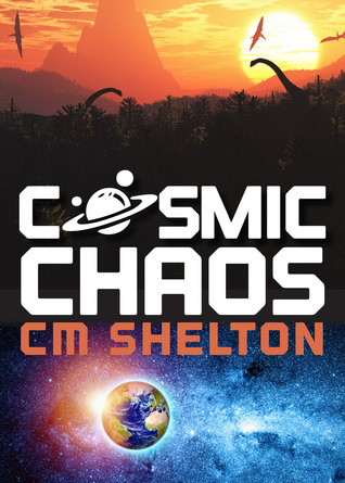 Cosmic Chaos (Kindle Edition)