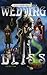 Wedding Bliss