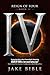 Reign of Four: IV (Reign of Four, #4)