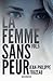 La femme sans peur (Volume 5) (French Edition)