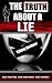 The Truth About a Lie