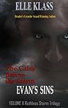 The Calm before the Storm Evan's Sins by Elle Klass