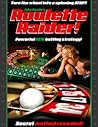 Roulette Raider by Jake Castle