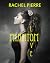 Phantom Love Part Two by Rachel Pierre