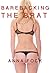Barebacking the Brat
