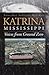 Katrina, Mississippi: Voices from Ground Zero