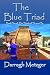 The Blue Triad: Book Five o...
