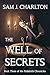 The Well of Secrets (The Palâdnith Chronicles #3)