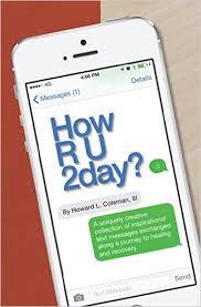 How R U 2day?