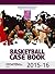 2015-16 NFHS Basketball Case Book