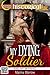 My Dying Soldier