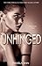 Unhinged