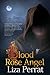 Blood Rose Angel by Liza Perrat