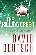 The Killing Green