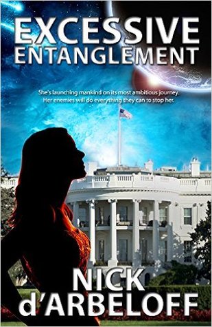 Excessive Entanglement (Paperback)