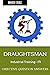 Draughtsman Industrial Trai...