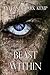 Beast Within (Beasty, #1)