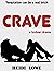 Crave: A Lesbian Drama
