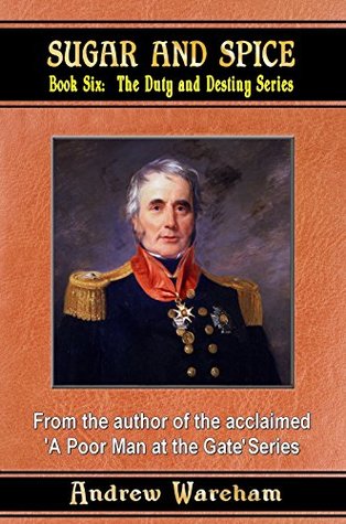 Sugar and Spice (The Duty and Destiny Series Book 6)