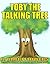 Toby the Talking Tree