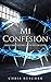 Mi Confesión: Descubriéndom...