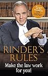 Rinder's Rules: Make the Law Work For You!