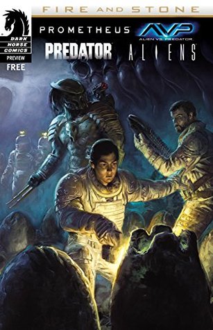 Prometheus/Aliens/AvP/Predator: Fire & Stone sampler #0 #0 (Dark Horse Samplers)