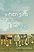 When Girls Became Lions