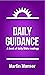 Daily Guidance: A Book of D...