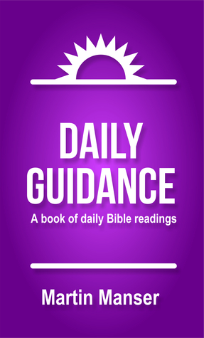 Daily Guidance: A Book of Daily Bible Readings (Christian Reference Library 1)