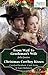 From Waif to Gentleman's Wife / Christmas Cowboy Kisses