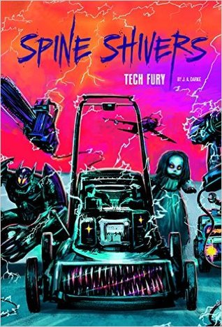 Tech Fury (Spine Shivers)
