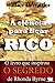 A ciência para ficar rico