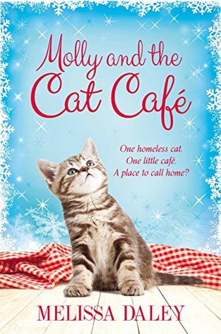 Molly and the Cat Cafe (Cat Cafe, #1)
