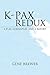 K-Pax Redux: A Play, Screenplay, and a Report