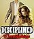 SMUT: DISCIPLINED - 13 Sexy...