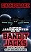 Dreadnought Ascendant (Captain Jason Hunter and the Bandit Jacks #1-6)