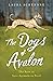 The Dogs of Avalon: The Rac...