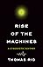 Rise of the Machines: A Cyb...