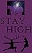 Stay High: Wasted Beauty, 7-12