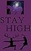 Stay High: Wasted Beauty, 7-12